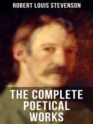 cover image of The Complete Poetical Works of Robert Louis Stevenson
